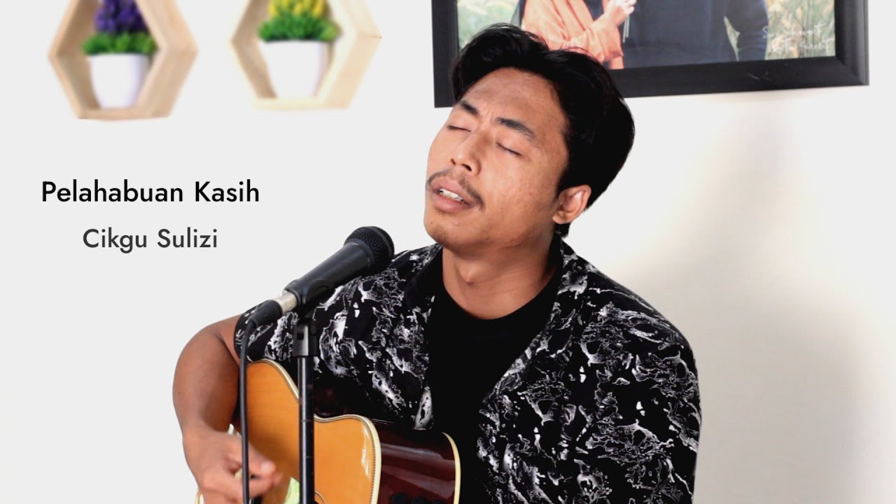 Pelabuhan Kasih - Cikgu Sulizi | fai kencrut
