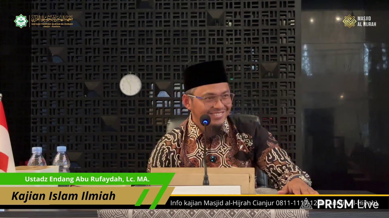 kajian Islam Ilmiah Masjid al Hijrah Cianjur Ust Endang Abu Rufaydah, Lc. MA.