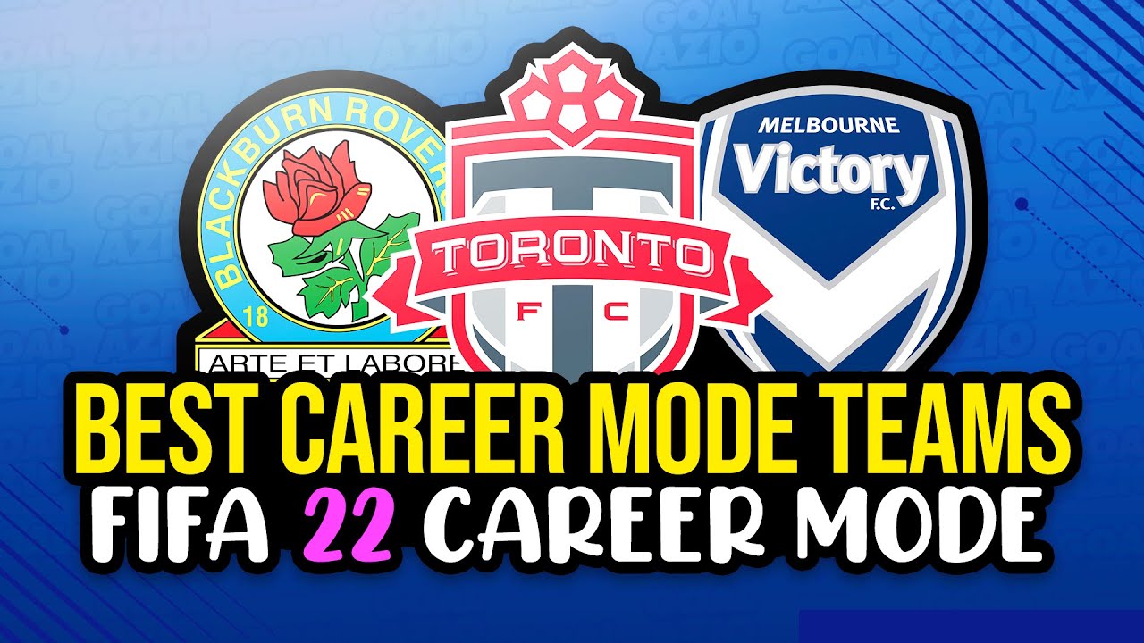 Best Career Mode Teams to Use | FIFA 22 Career Mode