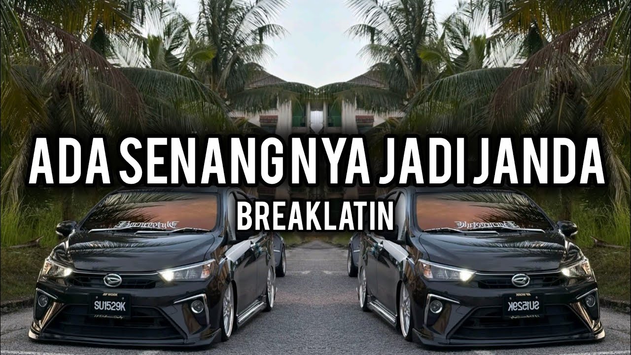 DJ ADA SENANG NYA JADI JANDA MAH BEBAS BREAKLATIN REMIX BY Discolusrimex 
