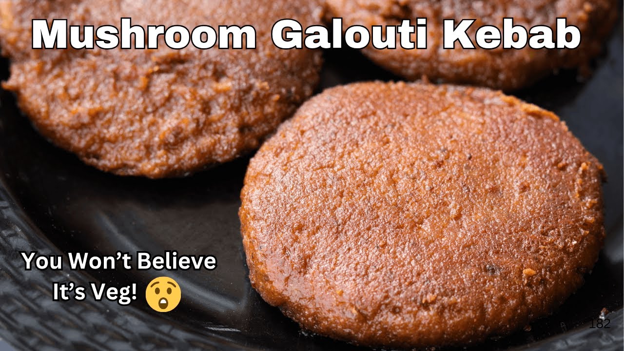 Mushroom Galauti Kebab Recipe | Veg Galouti Kebab | Easy & Delicious Starter by Chef Ashish Kumar