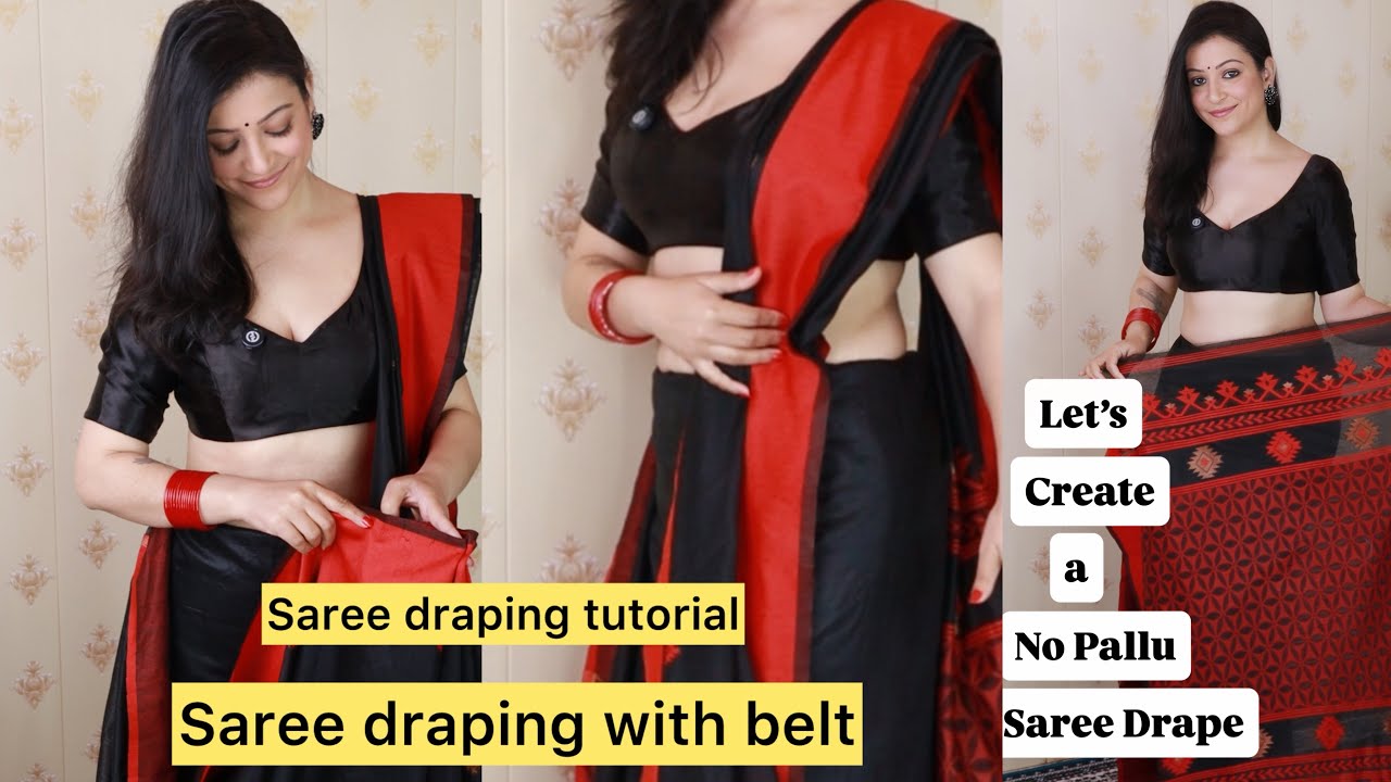 Saree draping tutorial / Saree draping with belt / No Pallu saree draping style