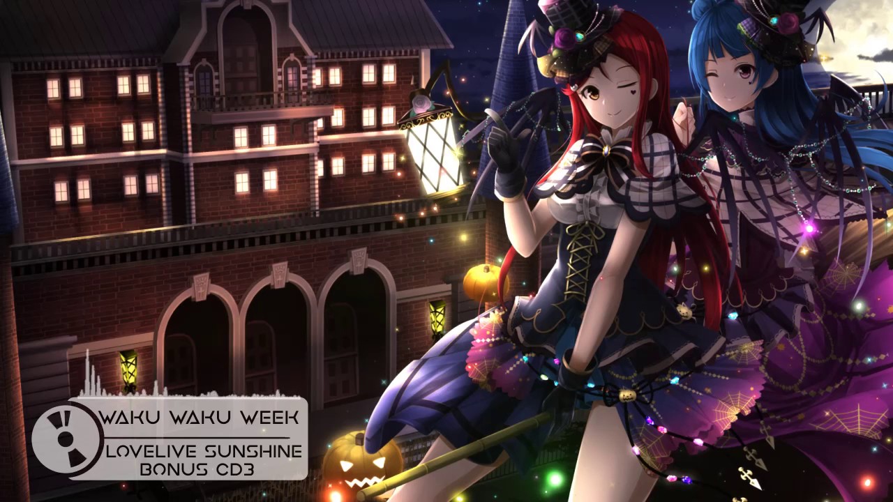 Nightcore - Waku waku week | Lovelive sunshine CD3