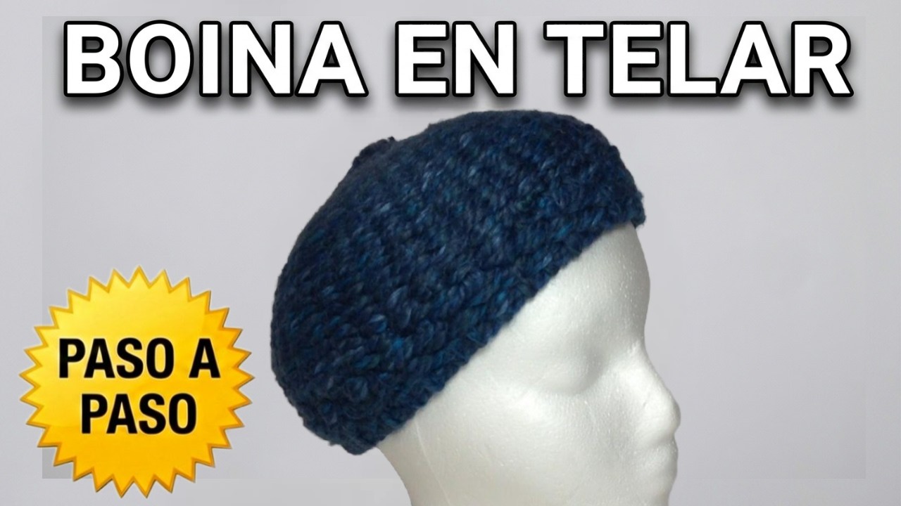 BOINA EN TELAR Paso a Paso con Medidas Exactas para Fabricar Tu Propio Telar