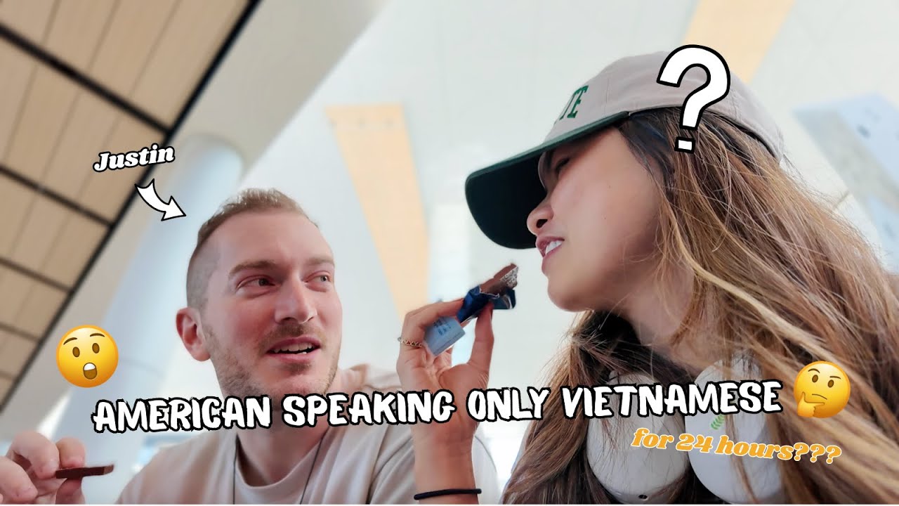 Chồng người Mỹ nói tiếng Việt nguyên ngày... được không ta? VLOG *phải xem*