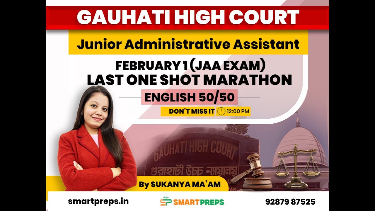 GAUHATI HIGH COURT | JAA EXAM | LAST ONE SHOT MARATHON | BY SUKANYA MAM