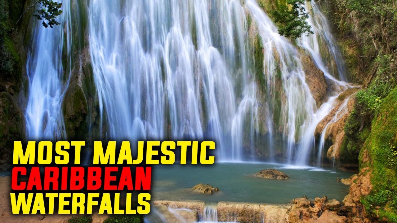 Top 10 Must-Visit Caribbean Waterfalls