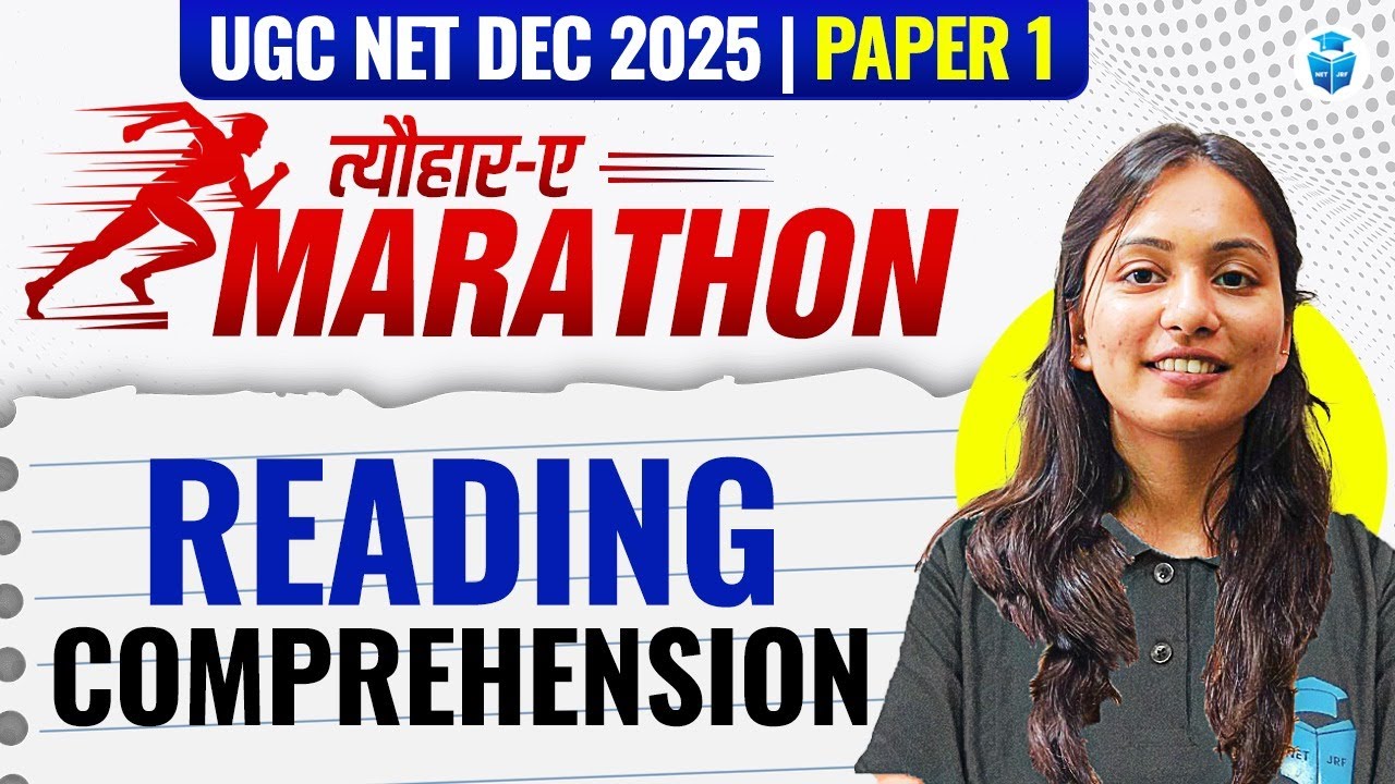 UGC NET Paper 1 Marathon | UGC NET Reading Comprehension Important Questions | UGC NET Dec 2025