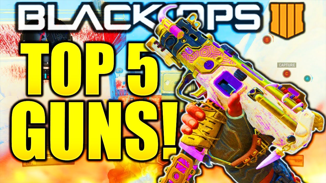 TOP 5 BEST GUNS IN BO4 AFTER PATCH! COD BLACK OPS 4 BEST GUNS AFTER 1.09 BO4 BEST WEAPONS RIGHT NOW!