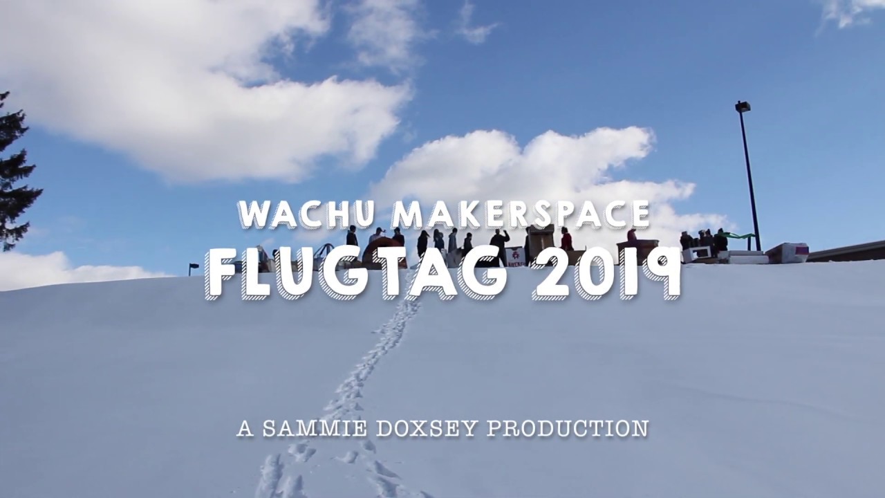 WACHUMAKERSPACE FLUGTAG 2019