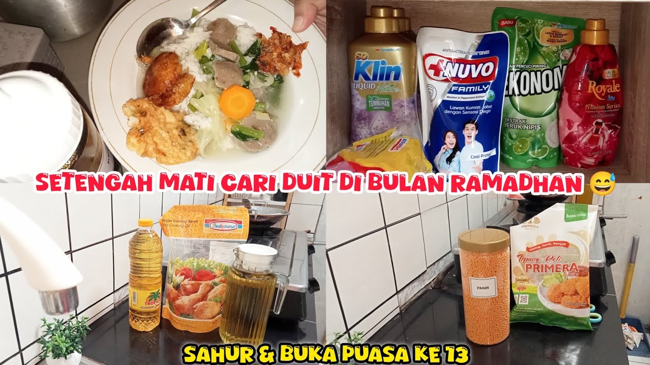 SEPARUH NAFAS & SETENGAH MATI CARI DUIT DI BULAN RAMADHAN 😅💪‼️| SAHUR & BUKA PUASA HARI KE 13