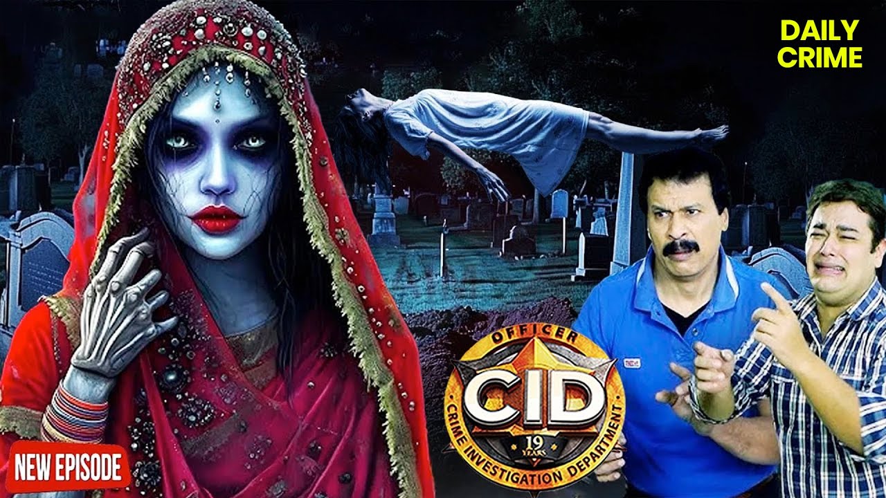 भुतिया दुल्हन का खात्मा कैसे करेगी CID? || CID | New Epidode 2026