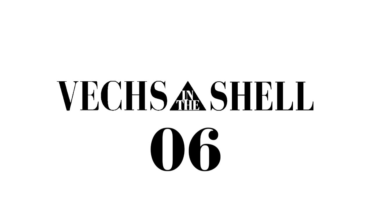Vechs In The Shell Episode 06 Melee Beast Mode and Research Lab