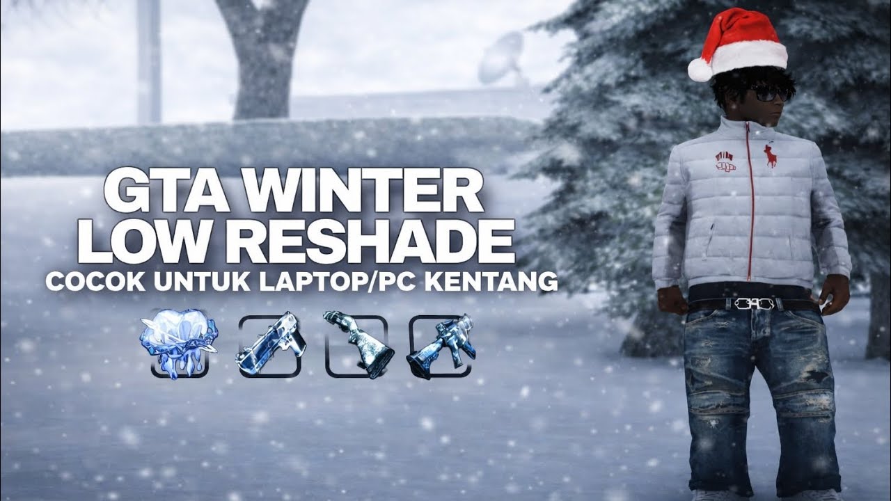 SHARE MODPACK GTA WINTER LOW RESHADE UNTUK LAPTOP DAN PC KENTANG