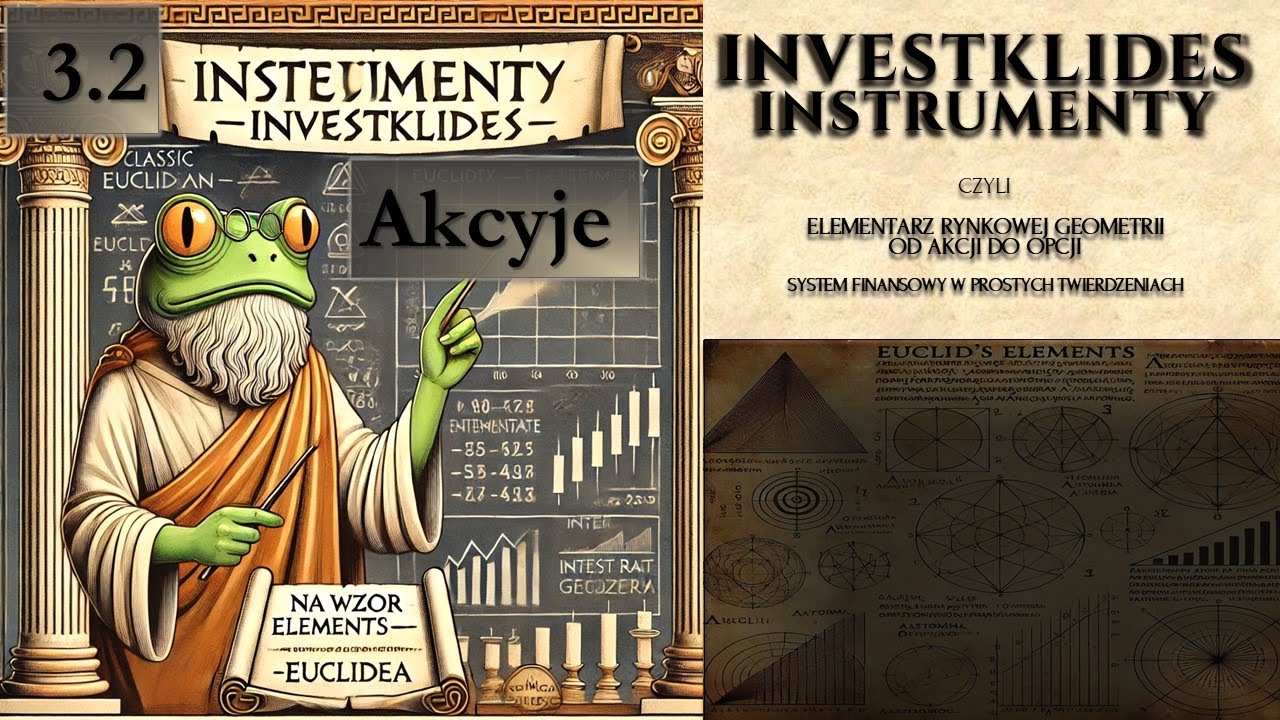 3.2. INVESTKLIDES - Akcje to nie wykres. Ryzyko, wartość i proces