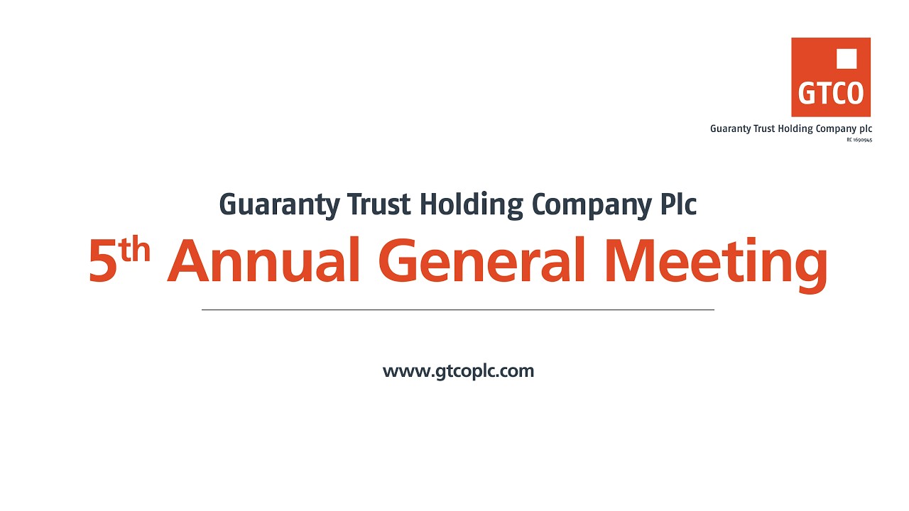 Компания Guaranty Trust Holding Company Plc приглашает вас на наше 5-е ежегодное общее собрание а...