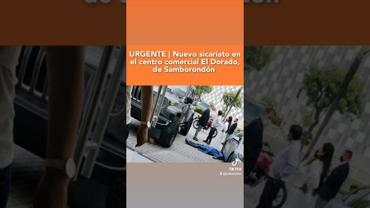 Nuevo sicariato en  el centro comercial El Dorado, de 