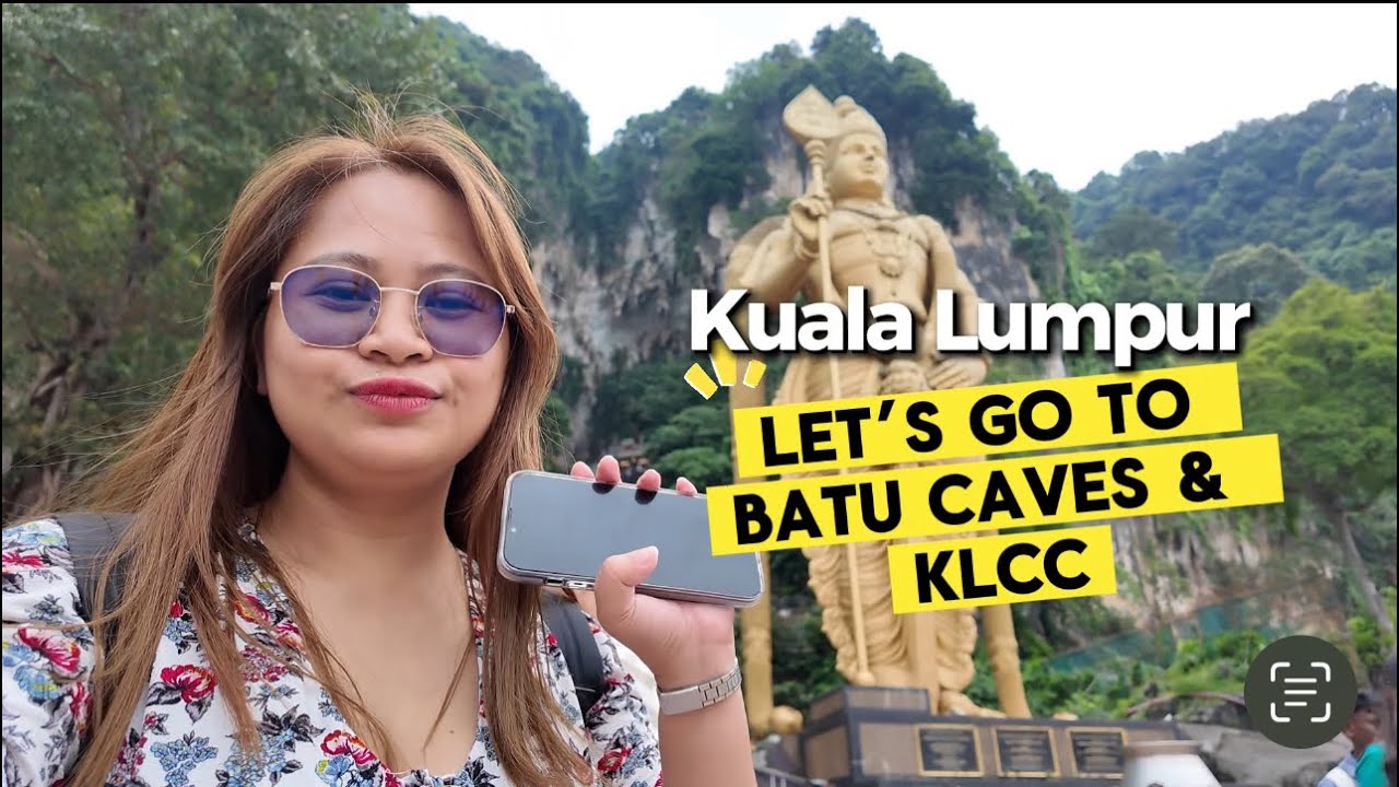 Batu Caves & KLCC DIY TOUR
