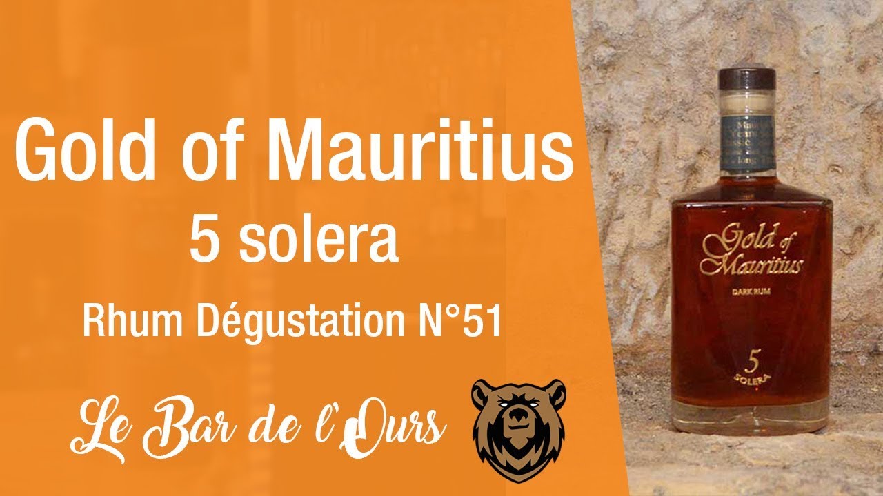Gold of Mauritius 5 ans solera - Rhum dégustation N°51