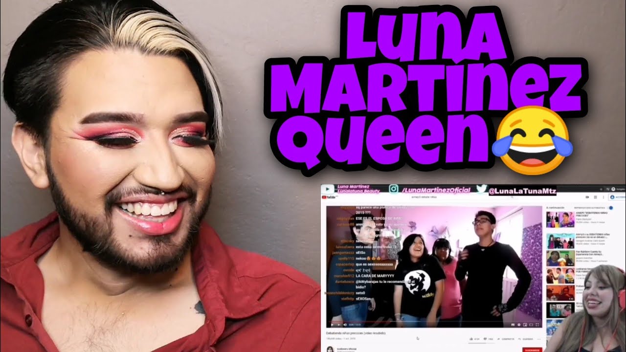 REACCIONANDO A LUNA MARTÍNEZ REACCIONANDO AL DEBATE P3 // Parte 1 // Alex Cázarez