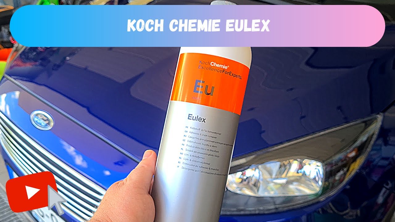 Koch Chemie Eulex (ragasztó, gyanta és hasonlók eltávolítója) teszt