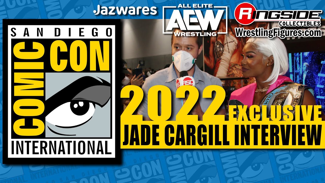 Jade Cargill Interview w/ Ringside Collectibles - Jazwares AEW San Diego Comic-Con 2022!