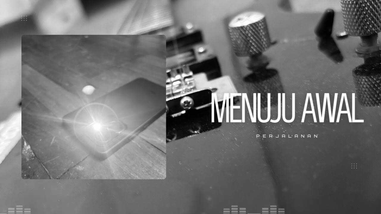 MENUJU AWAL