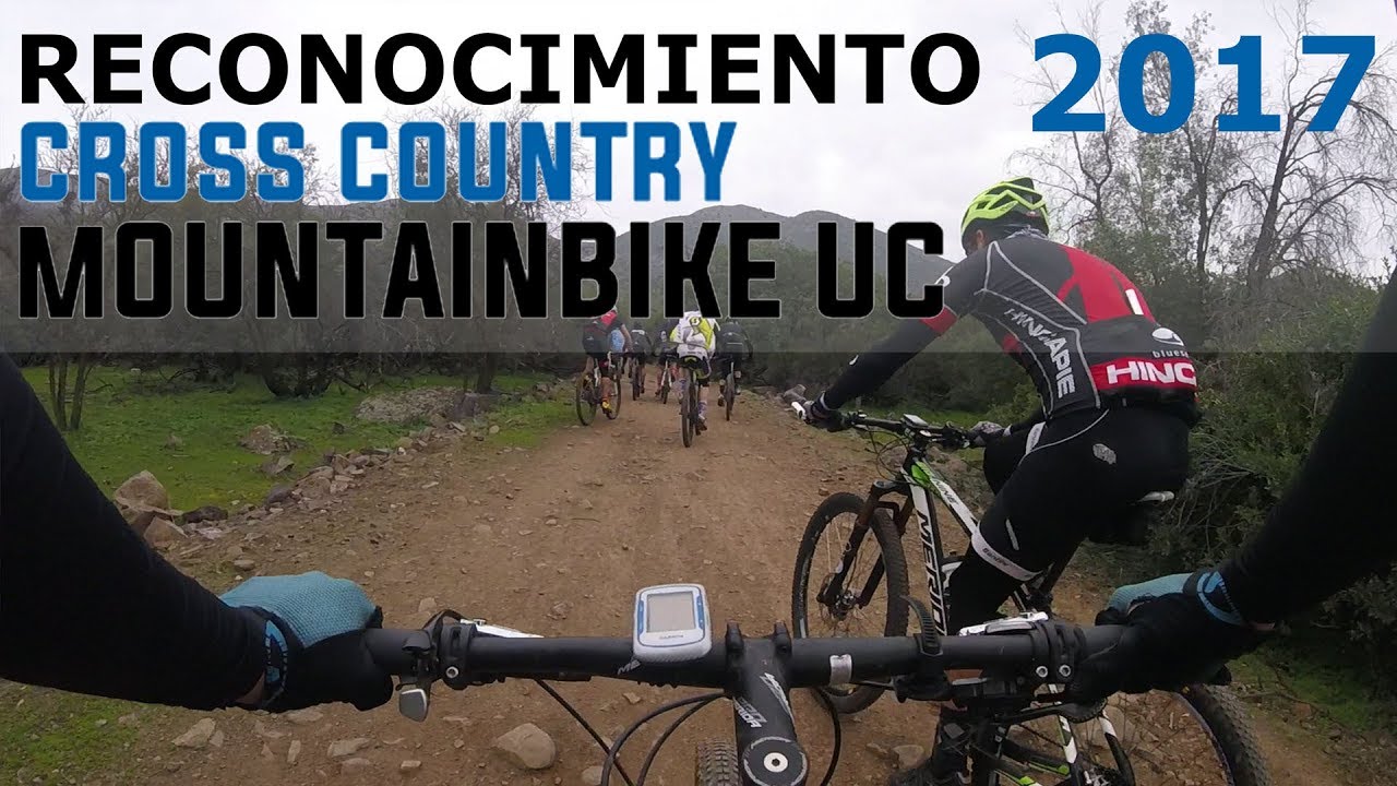 Reconocimiento circuito 35K Cross Country Mountain bike UC 2017