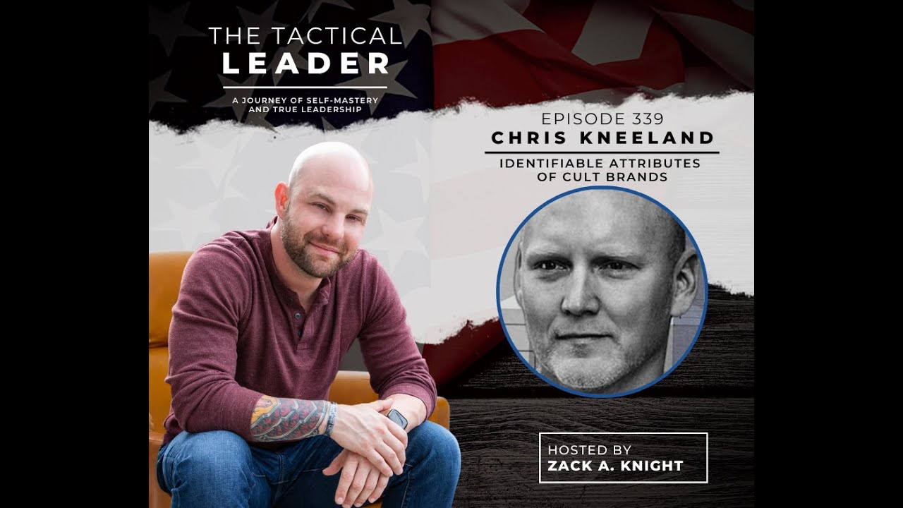 Ep 339: Identifiable Attributes of Cult Brands with Chris Kneeland