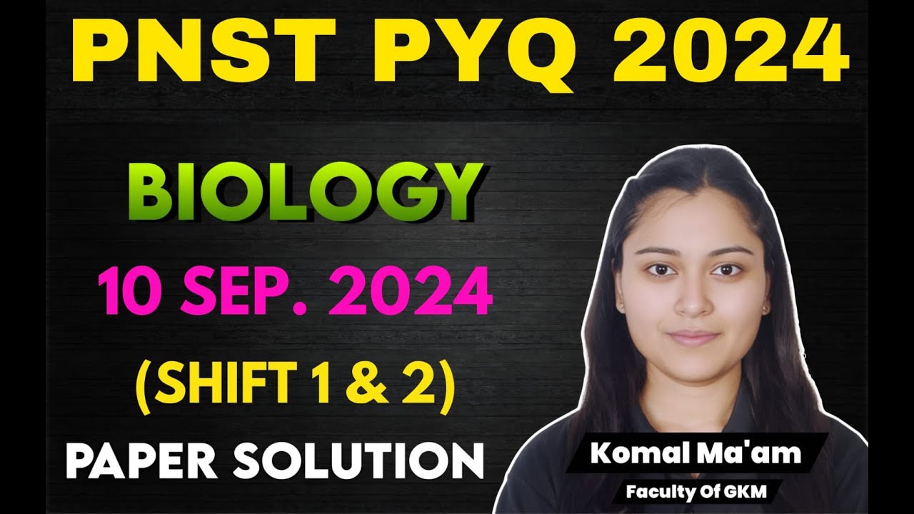 MP PNST PYQ BIOLOGY 2024 | PNST PREVIOUS YEAR QUESTION PAPER 2024 | GKM PNST PYQ WITH SOLUTIONS