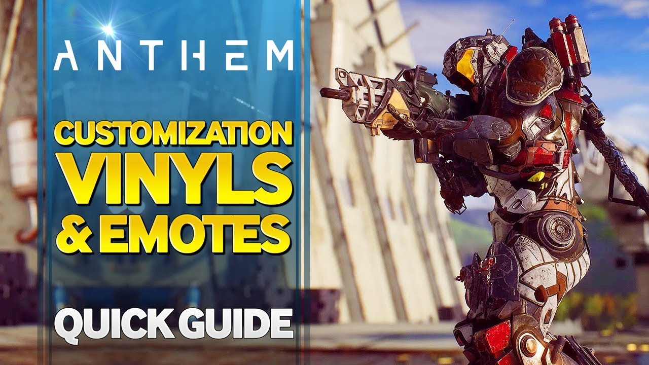 Anthem Customization, Vinyls and Emotes