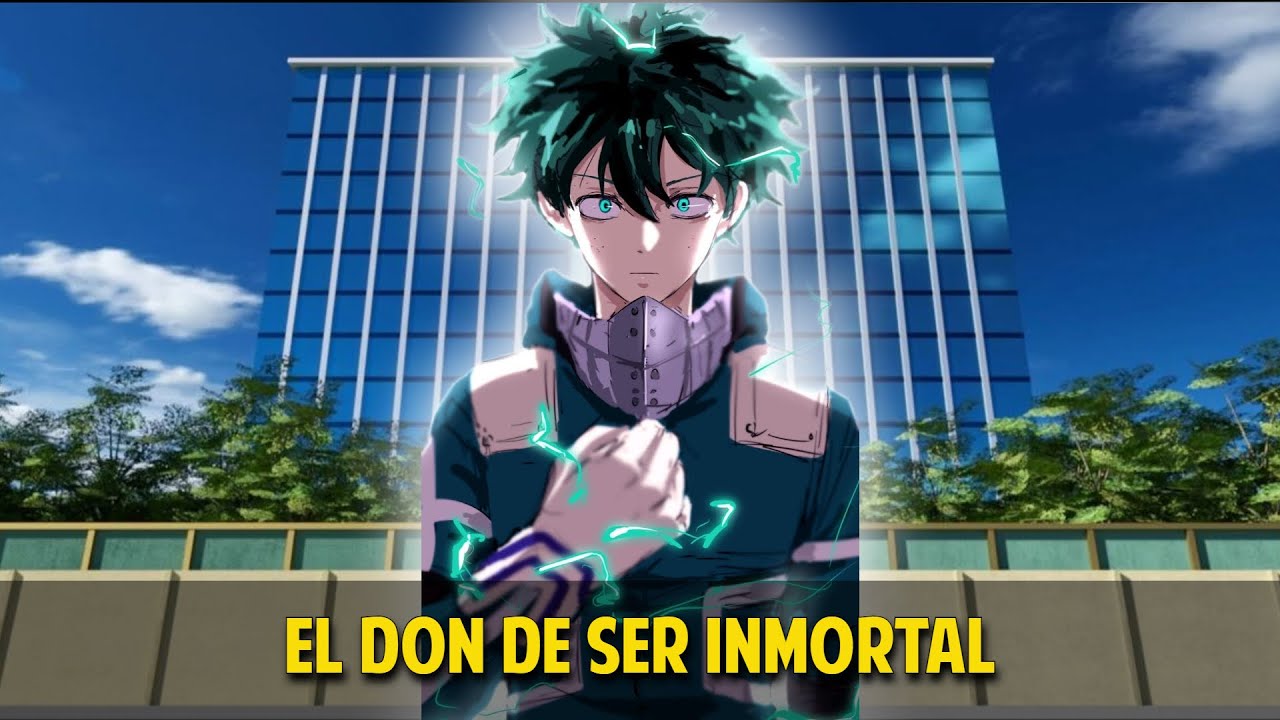 QHPS Izuku Tenia Como Don El Poder Regresar De La Muerte?