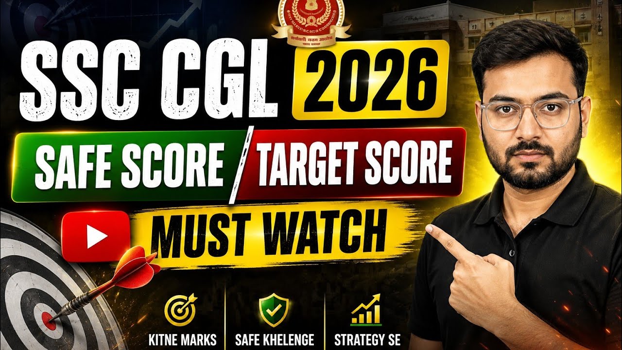 SSC CGL 2026 Exam Date | Tier 1 Expected Cut Off, Safe Score & Target Score | SSC CGL 2026