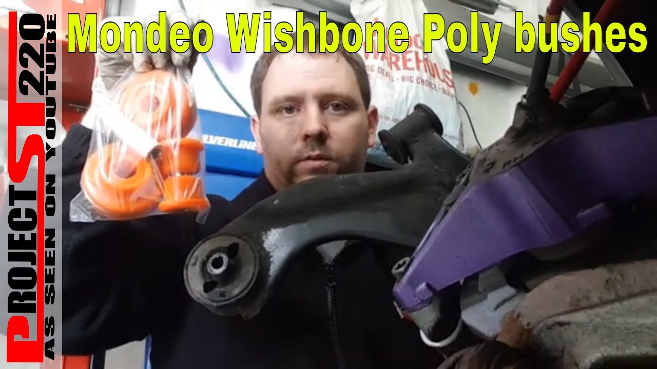 Mondeo mk3 ST220 wishbone poly bush upgrade