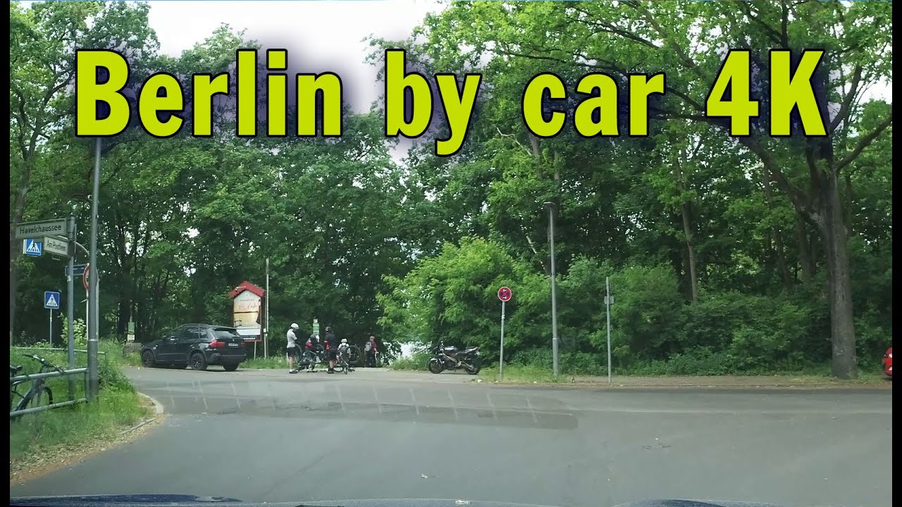 Berlin by car & 4K - Die Havelchaussee via Grunewaldturm bis  Kronprinzessinnenweg