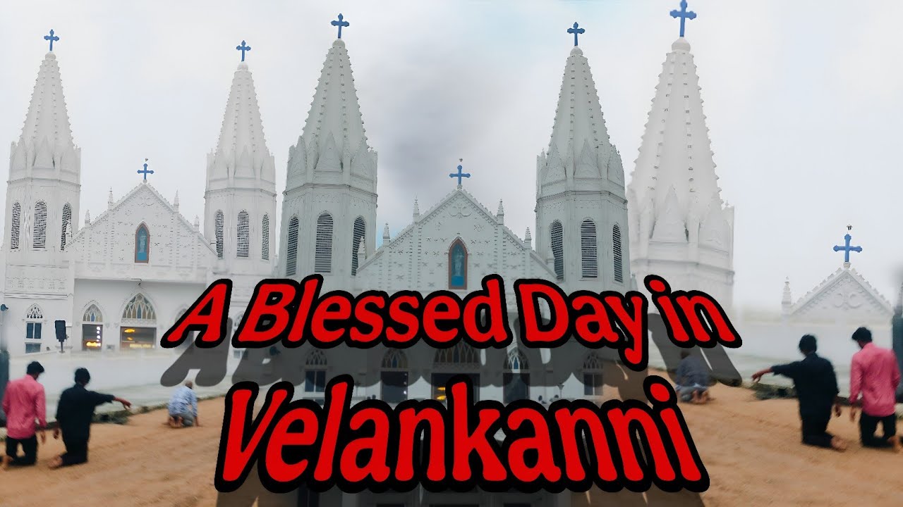 Velankanni Vlog | A Blessed Day With My Family🙏| Johnny 