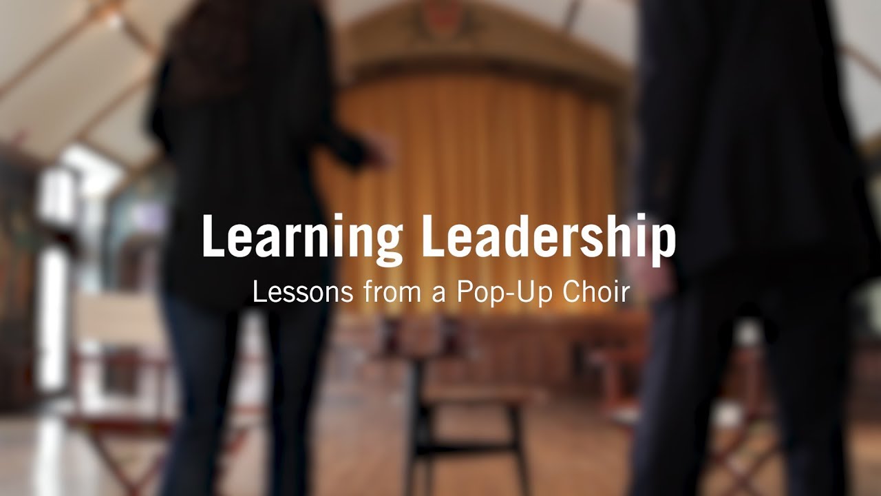 Learning Leadership: Lessons from a Pop-Up Choir