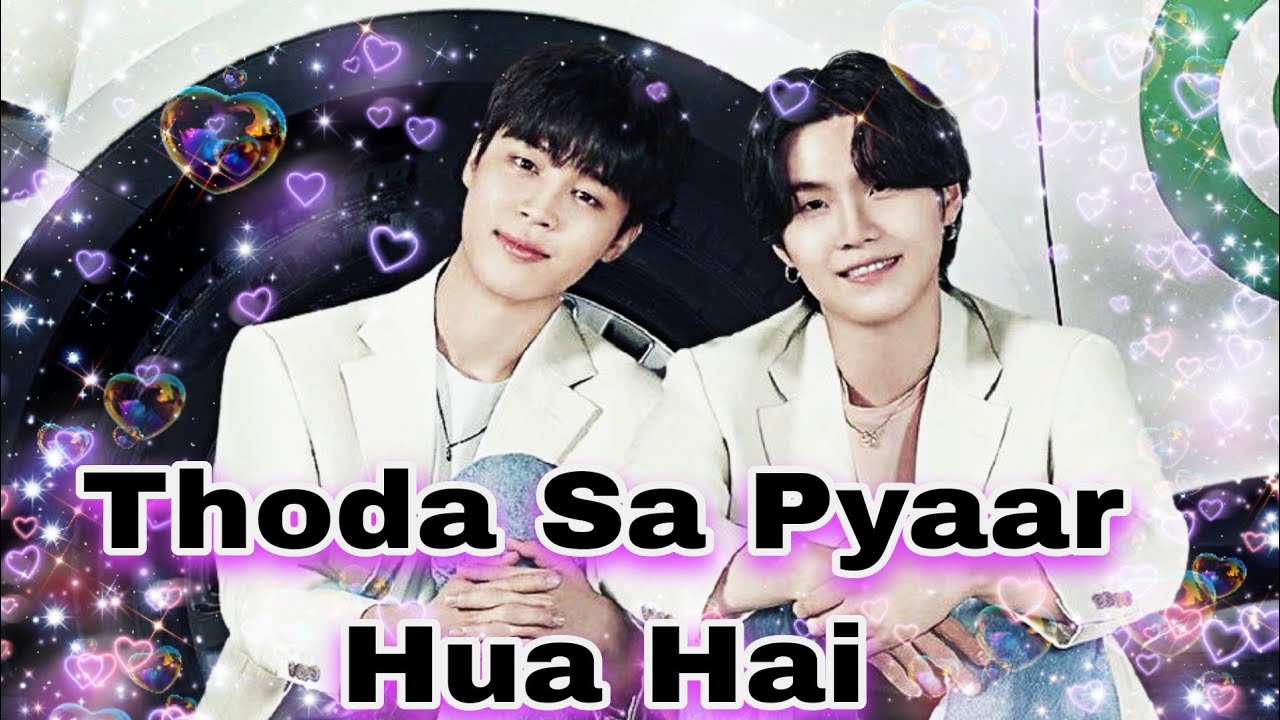 Yoonmin Hindi Mix ✨ Thoda Sa Pyaar Hua Hai ✨😸❤️🐥#yoonmin #yoonminhindimix #taekook #btsyoonmin #suga