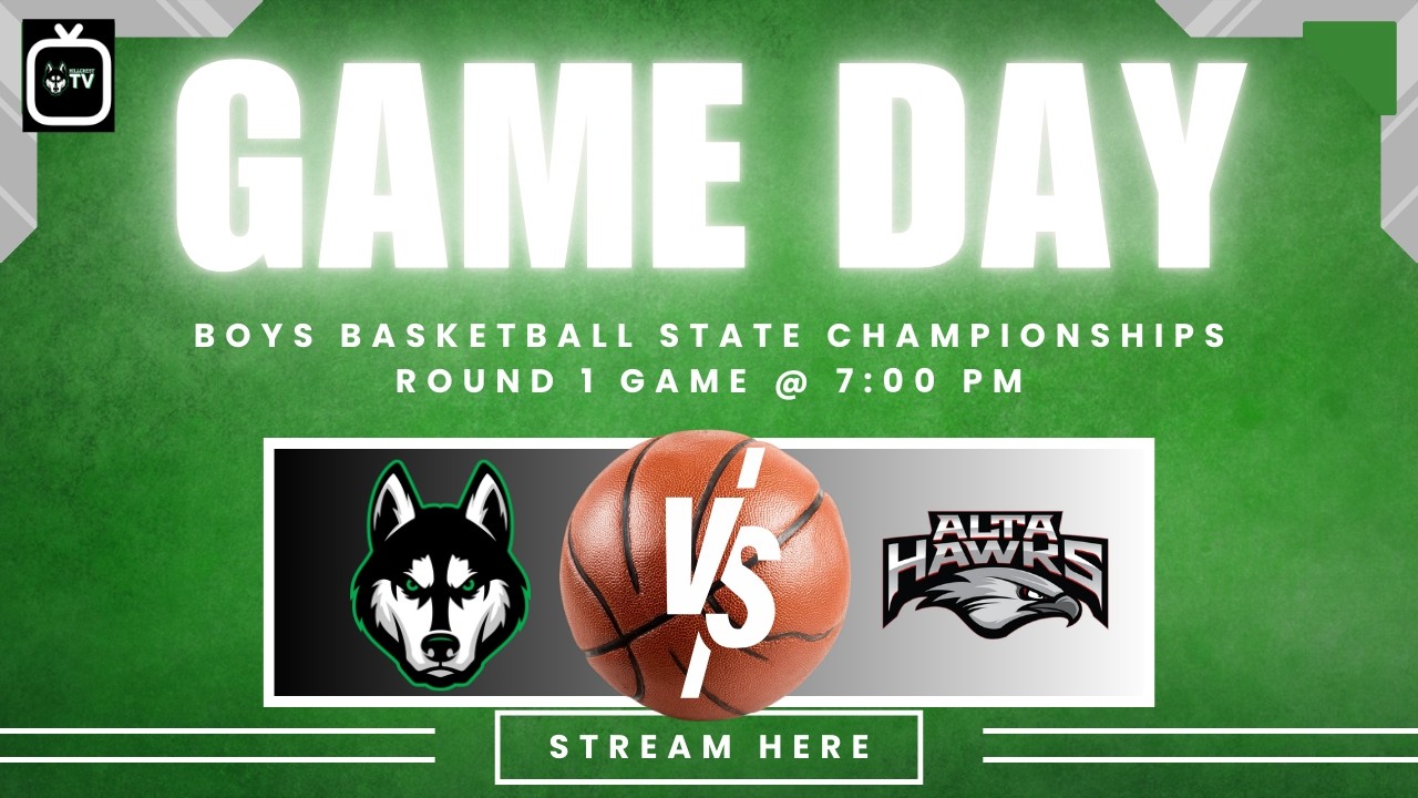 Hillcrest v. Alta Boys Basketball State ChampionshipsRound 1 Game @ 7:00 pm