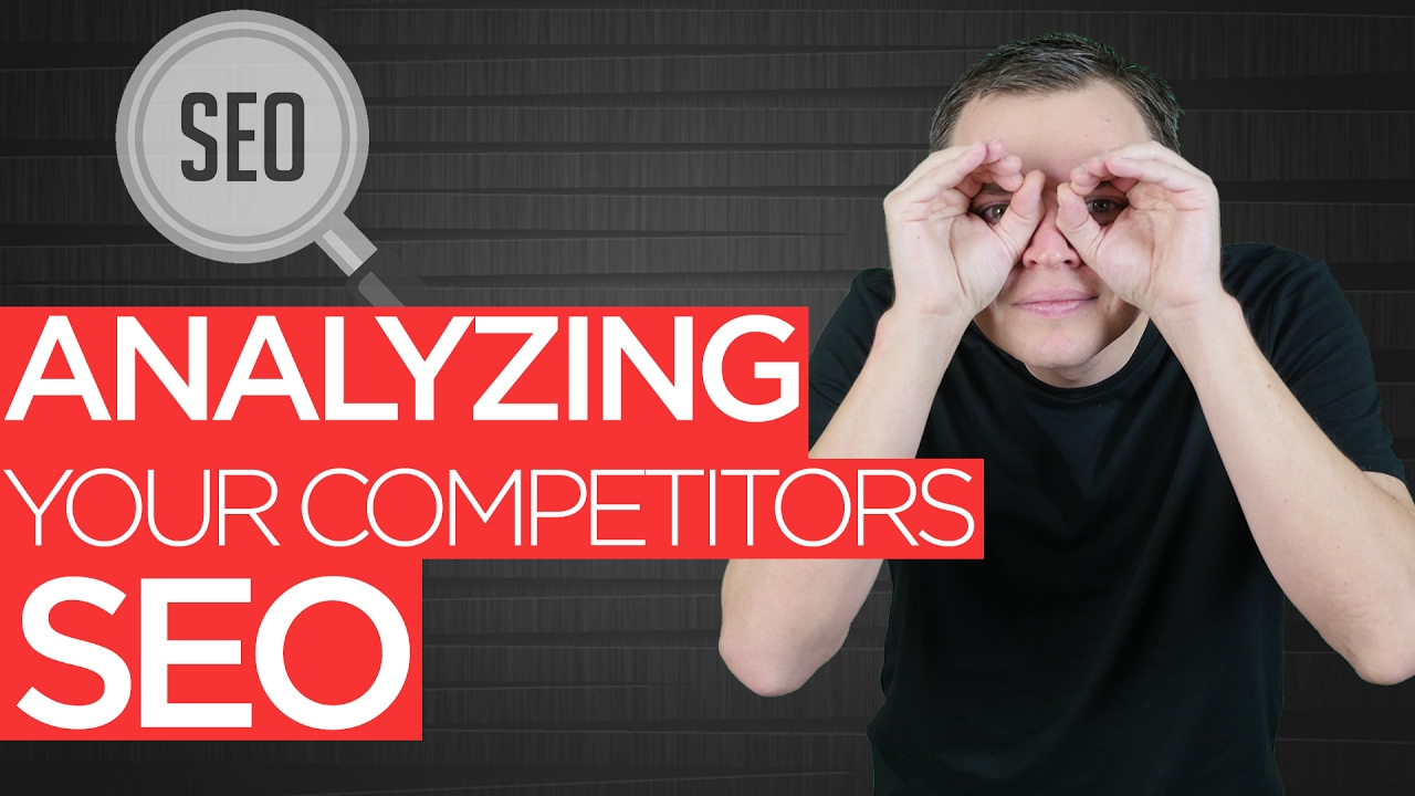 Analyzing Your Competitors SEO: SEO for Beginners Tutorial
