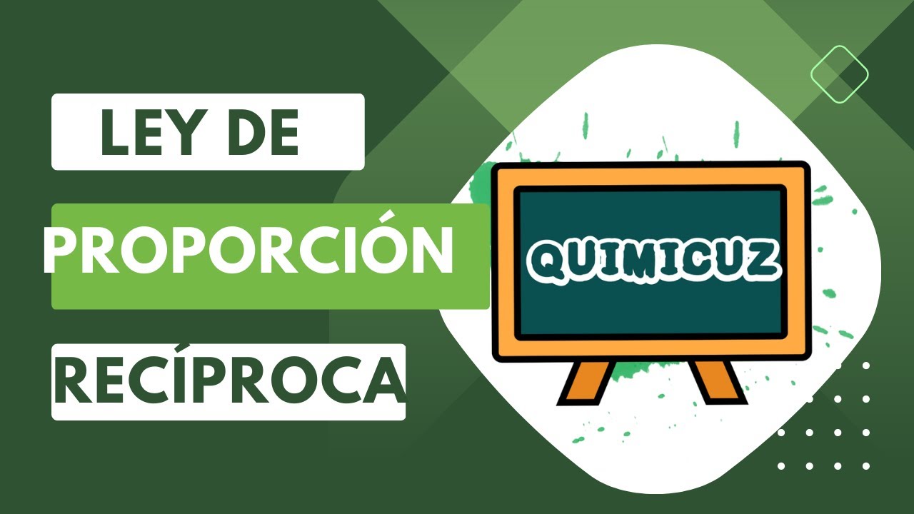 Ley Ponderal #4 - Proporciones Recíprocas