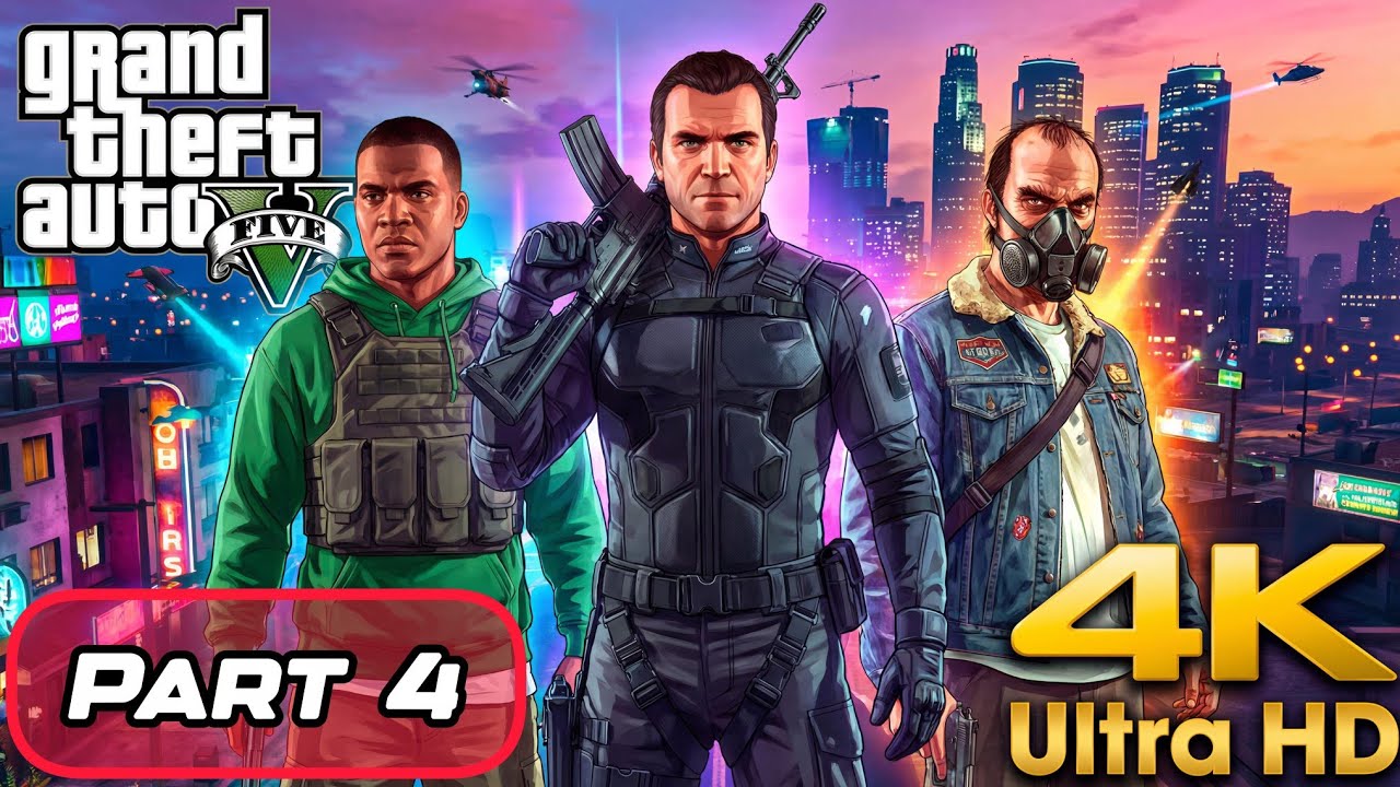 GTA 5 Enhanced Gameplay Walkthrough PART 4[4K 60FPS PC]NoCommentary