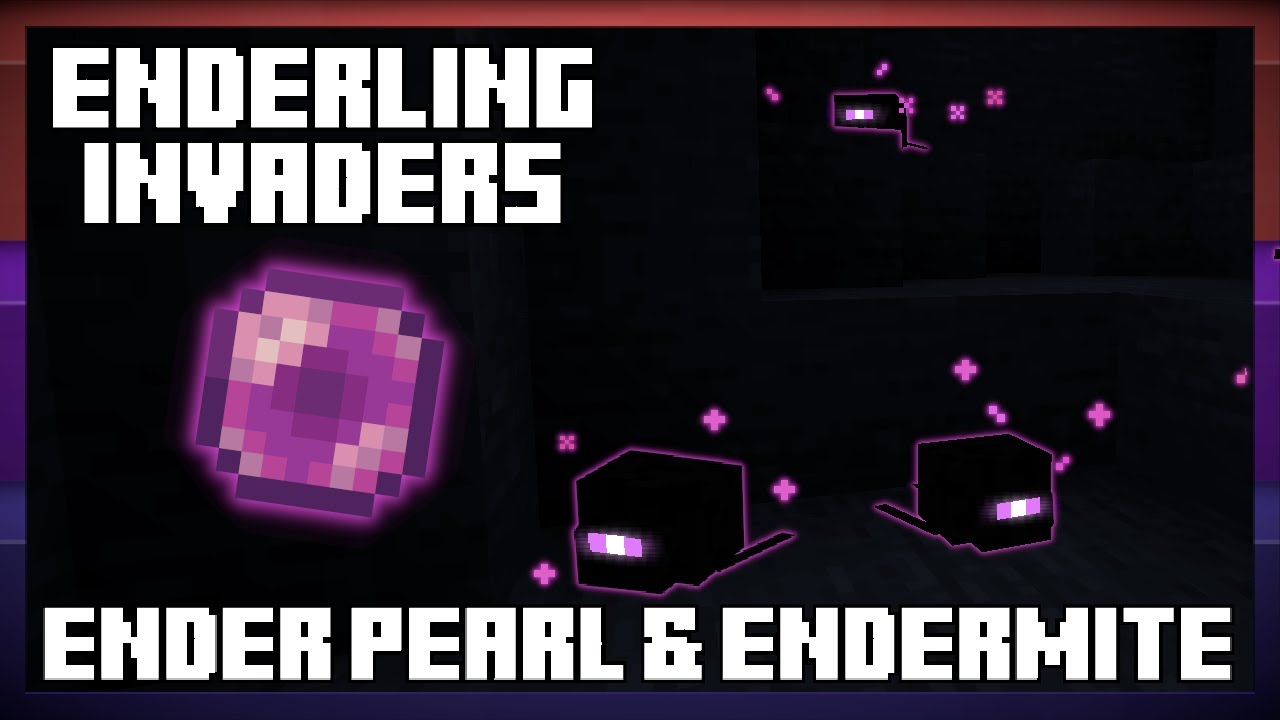 Endermite and Ender Pearl Revamp - Enderling Invaders Progress Update