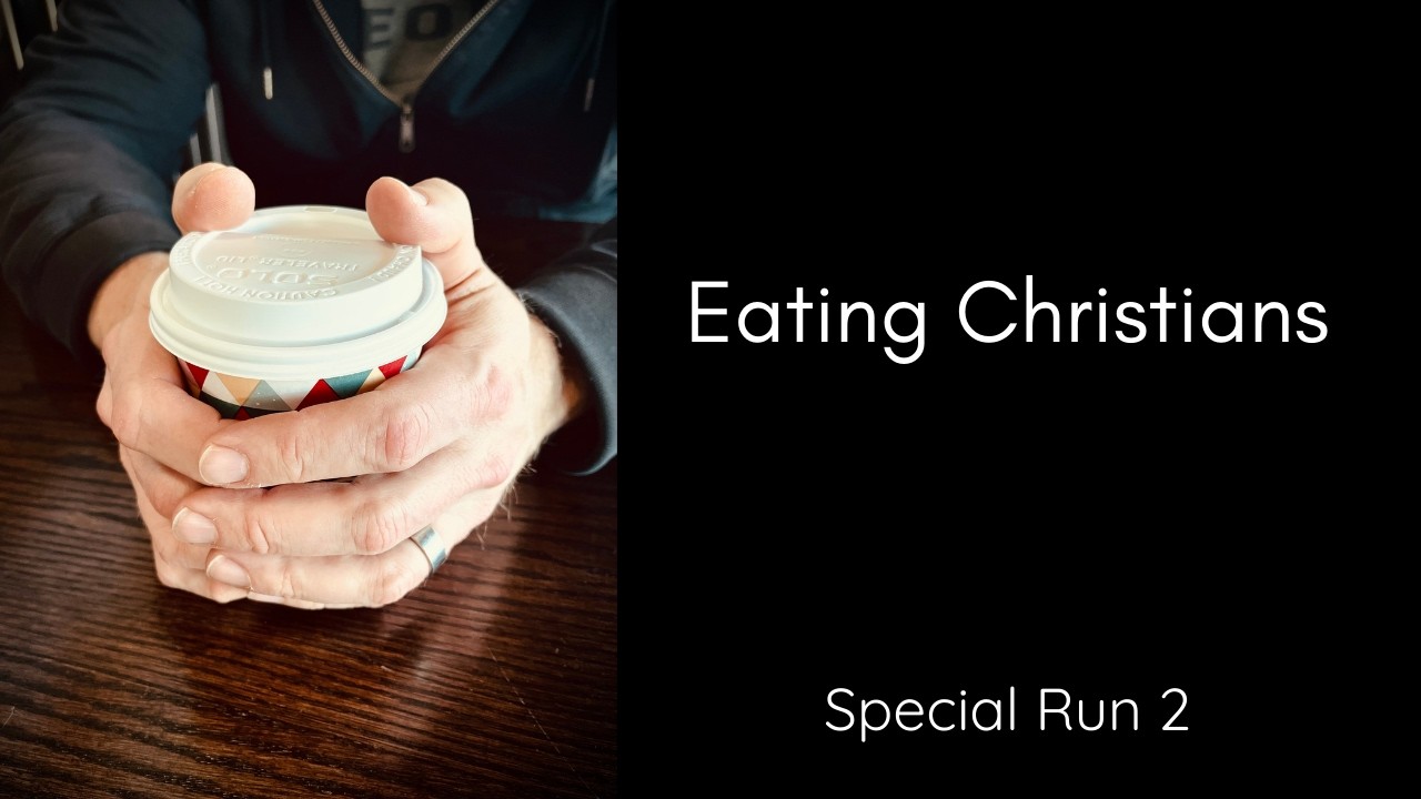 Eating Christians