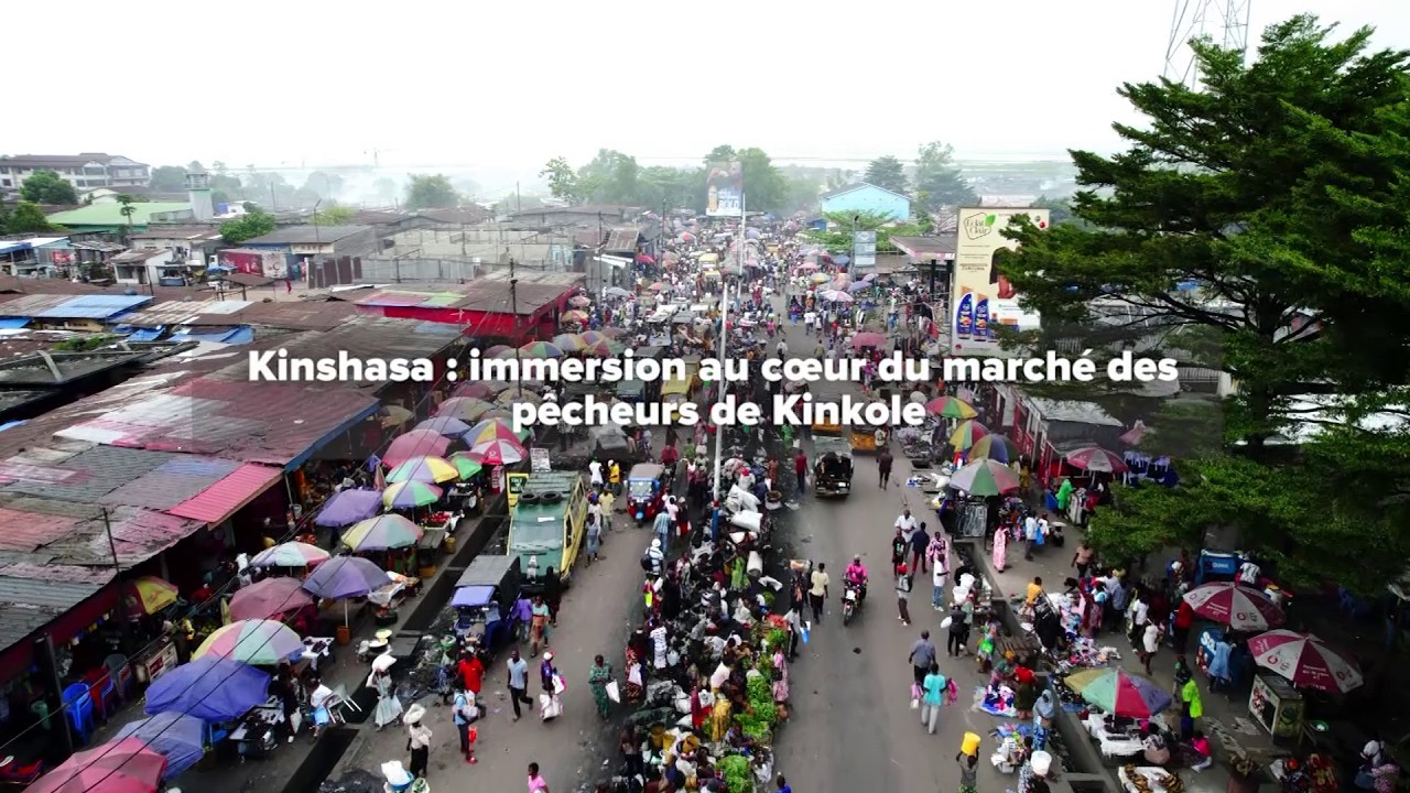 GRAND REPORTAGE : KINSHASA : IMMERSION AU CŒUR DU MARCHÉ DES PÊCHEURS DE KINKOLE