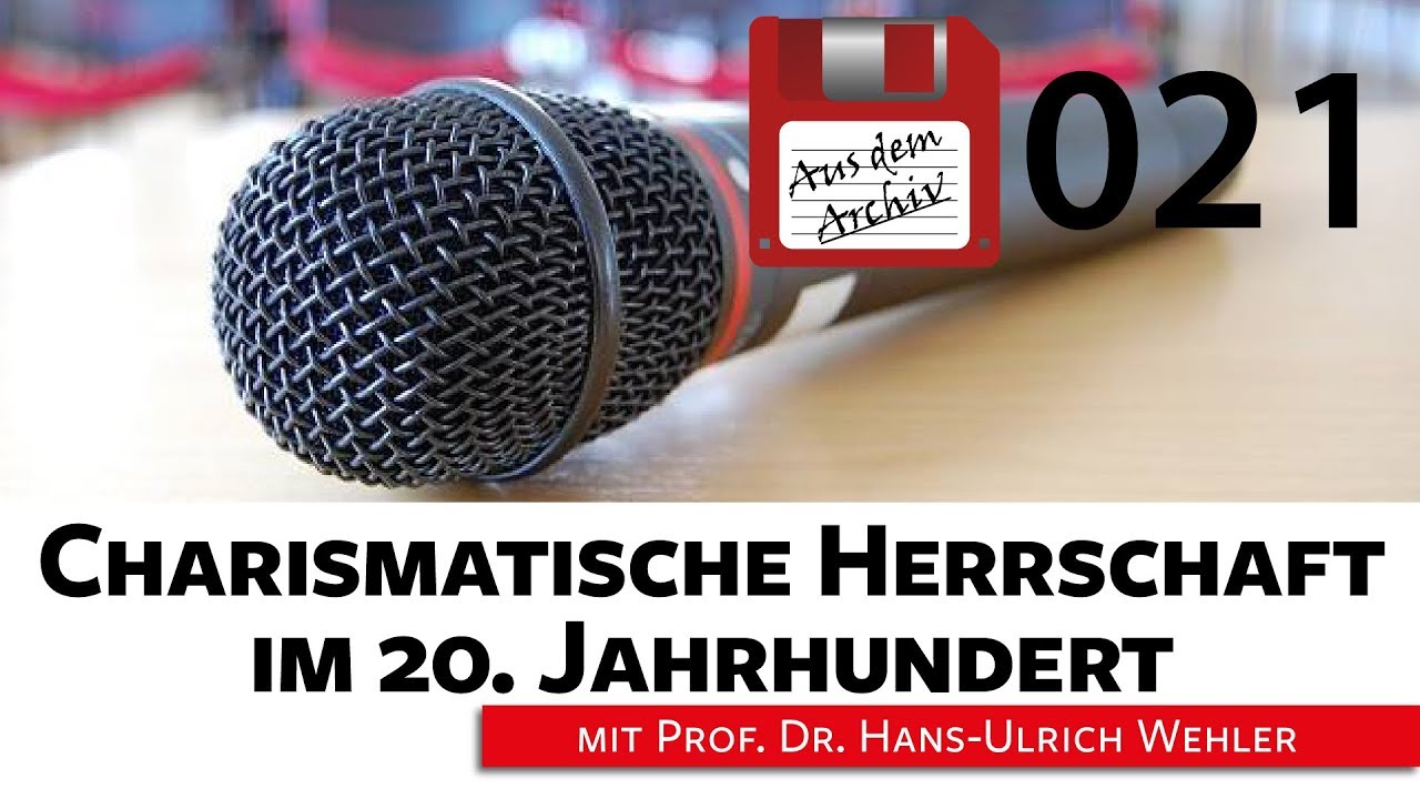 Charismatische Herrschaft im 20. Jhd. - Prof. Wehler, 27.04.2009 | AusdemArchiv (021)