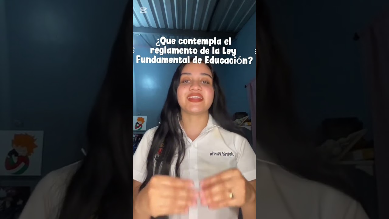 Ley Fundamental de Educación y su Reglamento.