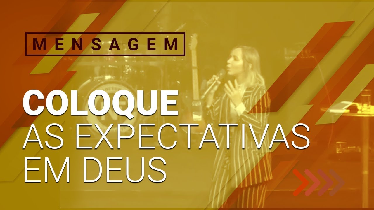 [Mensagem] Pastora Fabíola Melo - Coloque as expectativas em Deus