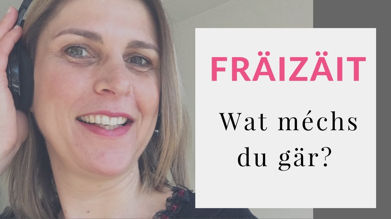 Fräizäit: Wat méchs du gär?