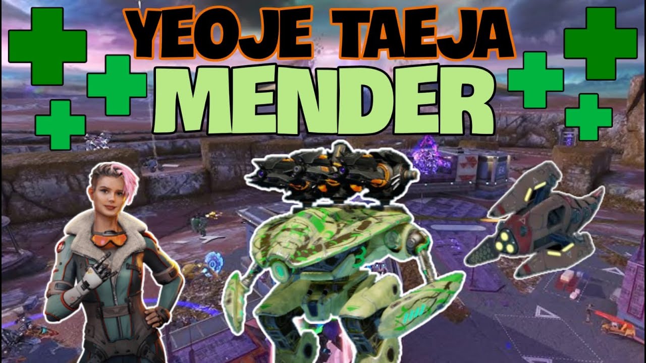Mender with Yeoje & Taeja | War Robots